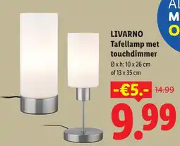 Lidl Livarno Tafellamp met touchdimmer aanbieding