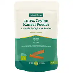 Holland & Barrett 1+1 gratis | Holland & Barrett 100% Ceylon Kaneel Poeder Biologisch - 100g aanbieding