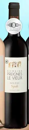 Mitra Preignes Le Vieux Syrah Languedoc Roussillon Vin De Pays DOC aanbieding