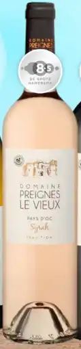 Mitra Preignes Le Vieux Syrah Rose Languedoc Roussillon Vin De Pays DOC aanbieding