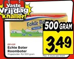 Vomar Voordeelmarkt Echte Boter Roomboter aanbieding
