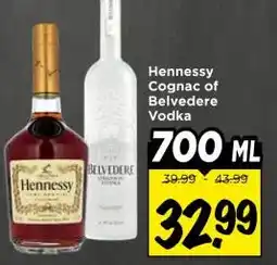 Vomar Voordeelmarkt Hennessy Cognac of Belvedere Vodka aanbieding