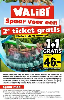 Vomar Voordeelmarkt Spaar voor een 2e ticket gratis aanbieding