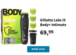 Plein.nl Gillette Labs i5 Body+ Intimate aanbieding