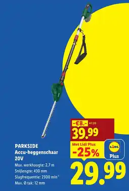 Lidl Parkside Accu-heggenschaar 20V aanbieding