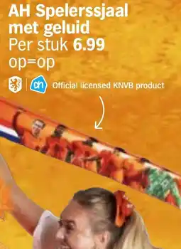 Albert Heijn AH Spelerssjaal met geluid aanbieding