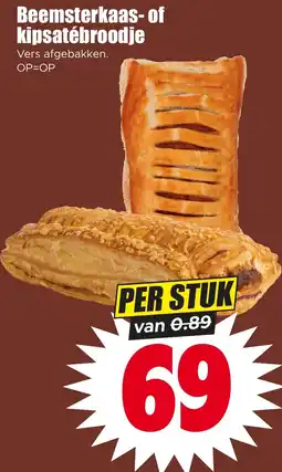 Dirk Beemsterkaas of kipsatébroodje aanbieding
