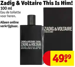 Kruidvat Zadig & Voltaire This Is Him! aanbieding