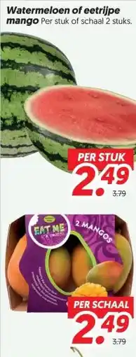 Dekamarkt Watermeloen of eetrijpe mango aanbieding