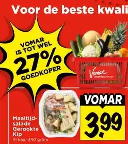 Vomar Voordeelmarkt Maaltijd- salade Gerookte Kip aanbieding