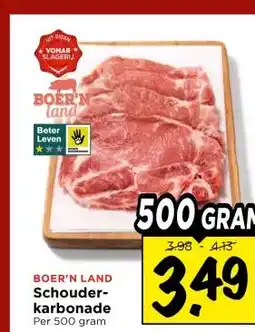 Vomar Voordeelmarkt BOER'N LAND Schouder- karbonade aanbieding