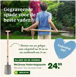 Welkoop Welkoop Vaderdagspade aanbieding