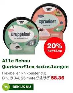 Welkoop Alle Rehau Quattroflex tuinslangen aanbieding