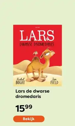 The Read Shop Lars de dwarse dromedaris aanbieding