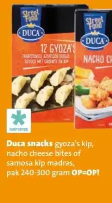 Nettorama Duca snacks gyoza's kip, nacho cheese bites of samosa kip madras, aanbieding