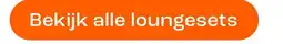 Kwantum Bekijk alle loungesets aanbieding