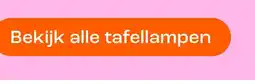 Kwantum Bekijk alle tafellampen aanbieding
