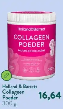 Holland & Barrett Collageen Poeder aanbieding