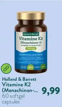 Holland & Barrett Vitamine K2 (Menachinon-7) in Olijfolie 100mcg - 60 softgels aanbieding