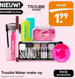 Etos Trouble Maker make-up aanbieding