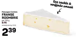 Ekoplaza Paturages Comtois FRANSE ROOMBRIE aanbieding