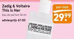 Etos Zadig & Voltaire This is Her aanbieding