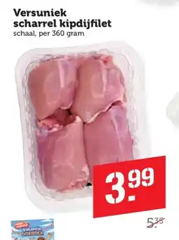 Coop Versuniek scharrel kipdijfilet aanbieding