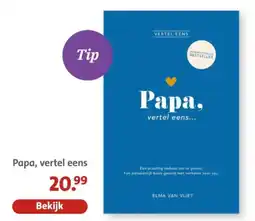 Bruna Papa, Vertel Eens aanbieding