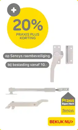 Praxis Op Sencys raambeveiliging aanbieding