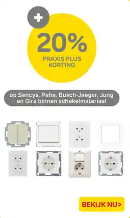 Praxis Op Sencys, Peha, Busch-Jaeger, Jung en Gira binnen schakelmateriaal aanbieding