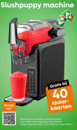 Poiesz Slushpuppy machine aanbieding
