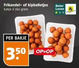 Poiesz Frikandel of kipballetjes aanbieding