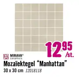 Hornbach MIRAVA ceramics Mozaïektegel Manhattan aanbieding