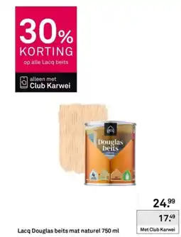 Karwei Lacq Douglas beits mat naturel aanbieding