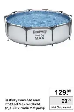 Karwei Bestway zwembad rond Pro Steel Max rond licht aanbieding