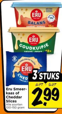 Vomar Voordeelmarkt Eru Smeer- kaas of Cheddar Slices aanbieding