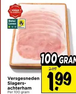 Vomar Voordeelmarkt Versgesneden Slagers- achterham aanbieding
