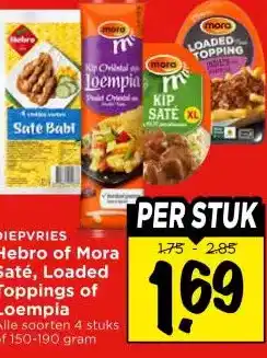 Vomar Voordeelmarkt DIEPVRIES Hebro of Mora Saté, Loaded Toppings of Loempia aanbieding