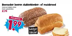 Boon`s Markt Boonacker boeren dubbeldonker- of maïsbrood aanbieding