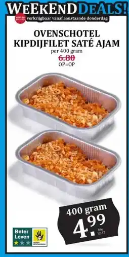 Boon`s Markt OVENSCHOTEL KIPDIJFILET SATÉ AJAM aanbieding