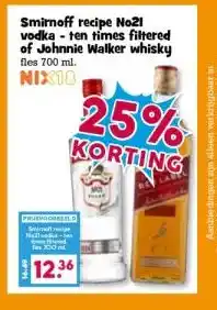 Boon`s Markt Smirnoff recipe No21 vodka ten times filtered of Johnnie Walker whisky aanbieding