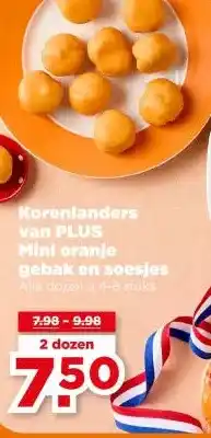 PLUS Korenlanders van PLUS Mini oranje gebak en soesjes aanbieding