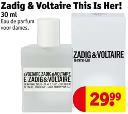 Kruidvat Zadig & Voltaire This Is Her! aanbieding