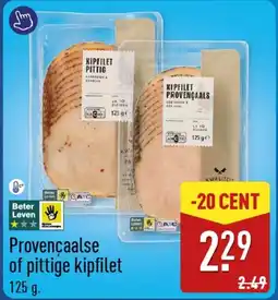 ALDI Provençaalse of pittige kipfilet aanbieding