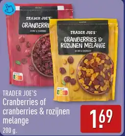 ALDI Trader Joe's Cranberries of Cranberries & Rozijnen Melange aanbieding