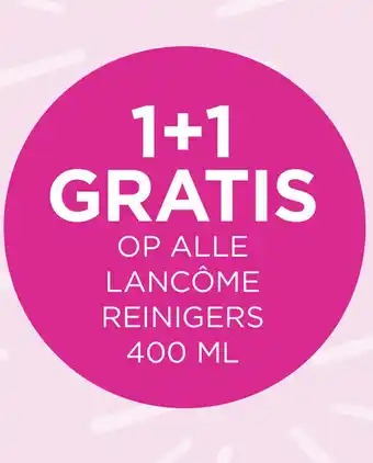 Op alle lancôme reinigers