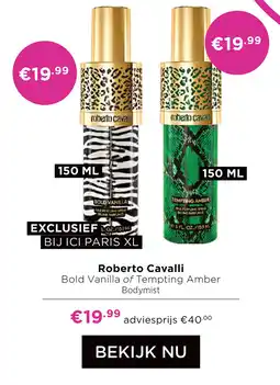 ICI Paris XL Roberto Cavalli aanbieding