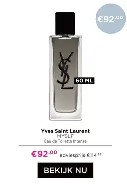 ICI Paris XL Yves Saint Laurent MYSLF aanbieding