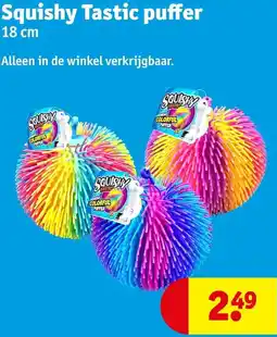 Kruidvat Squishy Tastic puffer aanbieding