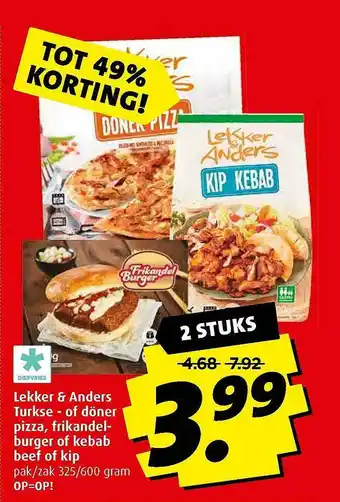 Boni Lekker & Anders Turkse - Of Döner Pizza, Frikanderlburger Of Kebab Beef Of Kip Tot 49% Korting aanbieding